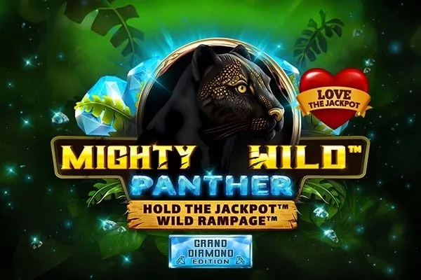 Mighty Wild: Panther Grand Diamond Edition - Love The Jackpot